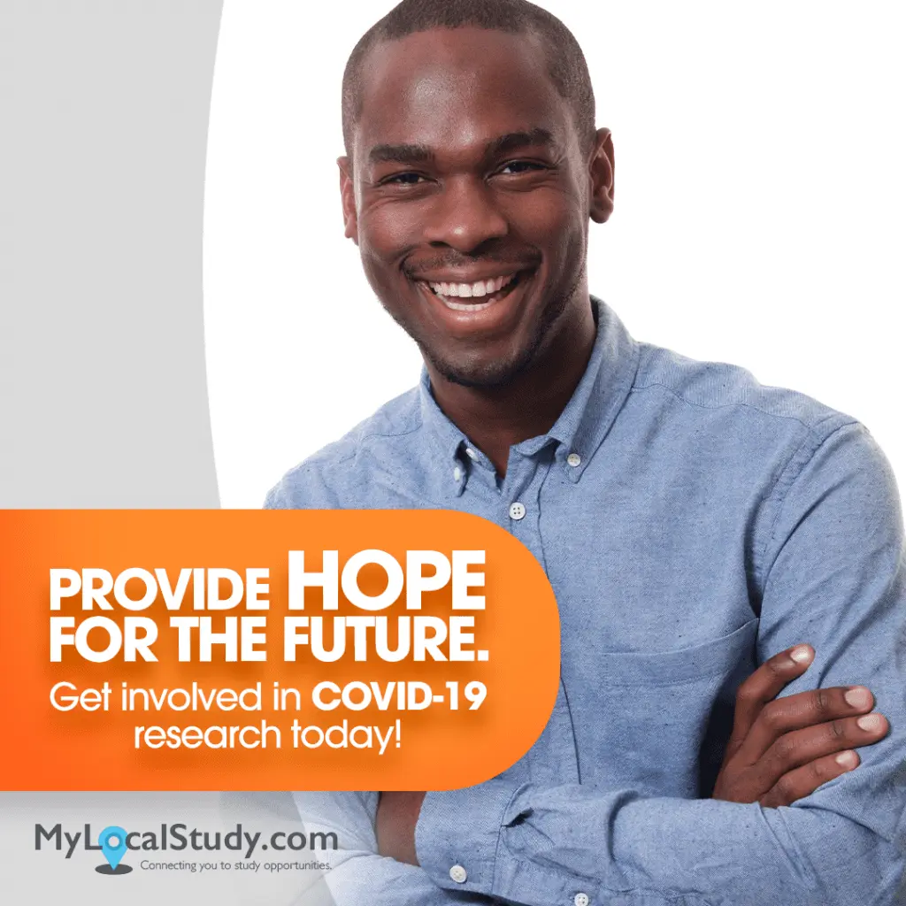 Provide hope for the future. Get involved in COVID-19 research today!