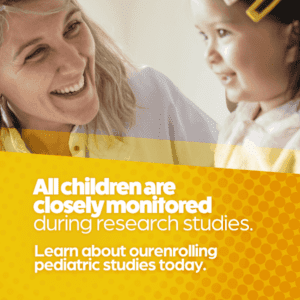 Children are closely monitored during research studies