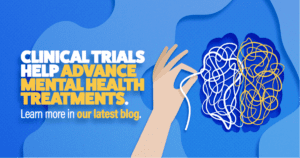 Clinical trials help advance mental health treatments. Learn more in our latest blog. Graphic of a hand holding a string that is curled up in the shape of a brain