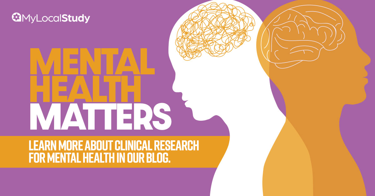 Mental Health Matters- Learn About Clinical research for mental health in our blog